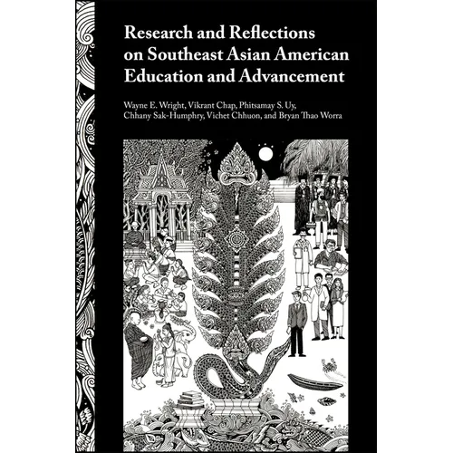 Research and Reflections on Southeast Asian American Education and Advancement - Paperback