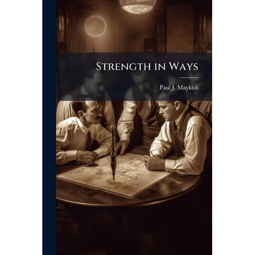 Strength in Ways - Paperback
