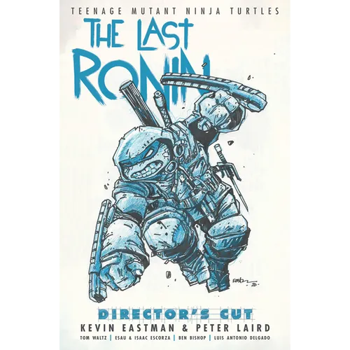 Teenage Mutant Ninja Turtles: The Last Ronin Director's Cut - Hardcover
