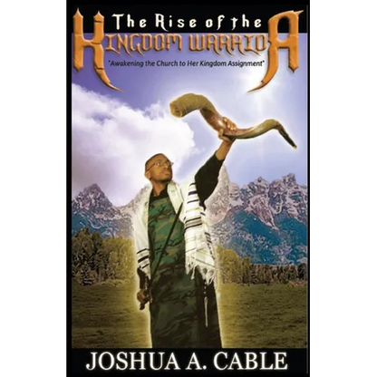 The Rise Of The Kingdom Warrior: Awakening the Church to Her Kingdom Assignment - Paperback