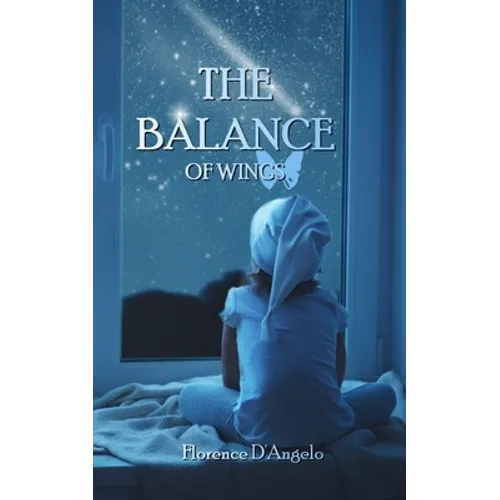 The Balance of Wings - Paperback