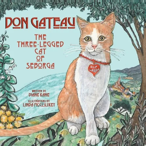 Don Gateau: The Three-Legged Cat of Seborga - Paperback