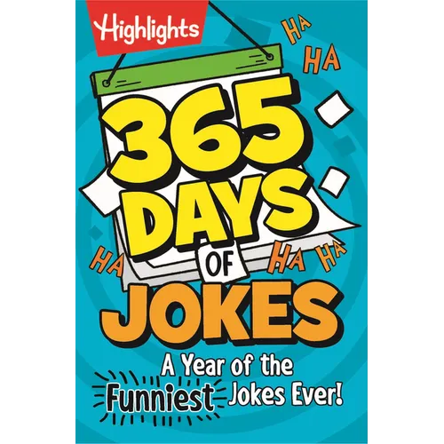 365 Days of Jokes: A Year of the Funniest Jokes Ever!: Joke-A-Day Book Packed with Over 1,000 Clean and Wholesome Jokes for Daily Laughs, Jokes for Ki - Paperback