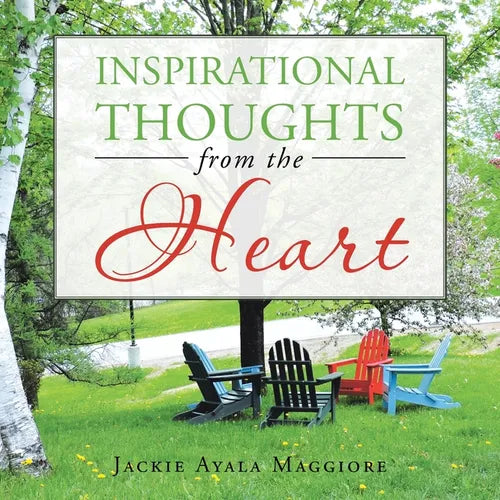 Inspirational Thoughts from the Heart - Paperback