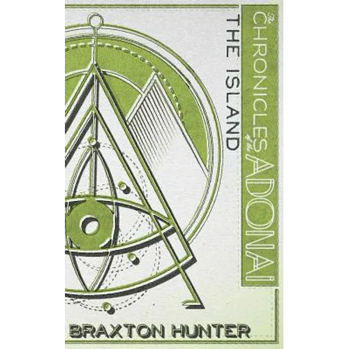 The Chronicles of the Adonai: Book Two: The Island - Paperback
