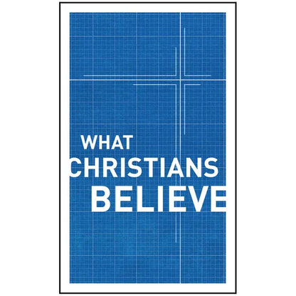 What Christians Believe - Mass Market Paperbound