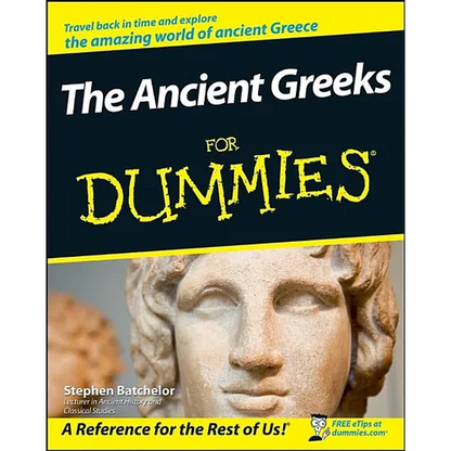 The Ancient Greeks for Dummies - Paperback