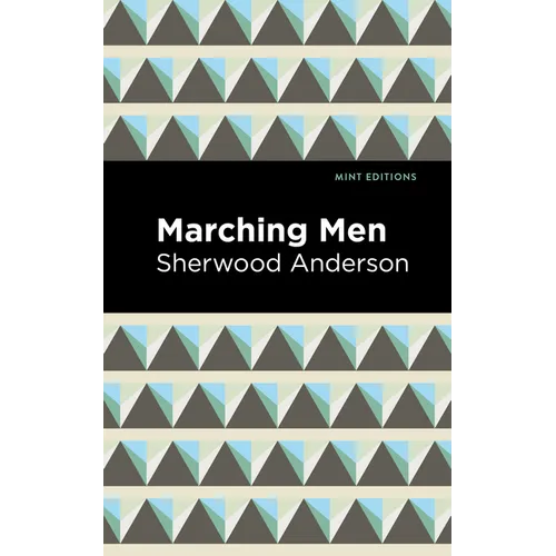Marching Men - Paperback