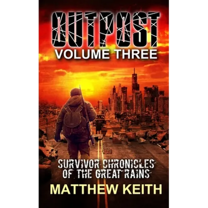 Outpost Book Three: A Dystopian Novel set in a Post-Apocalyptic World - Paperback