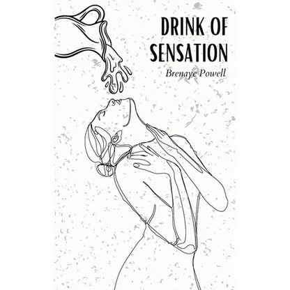 Drink of Sensation - Paperback