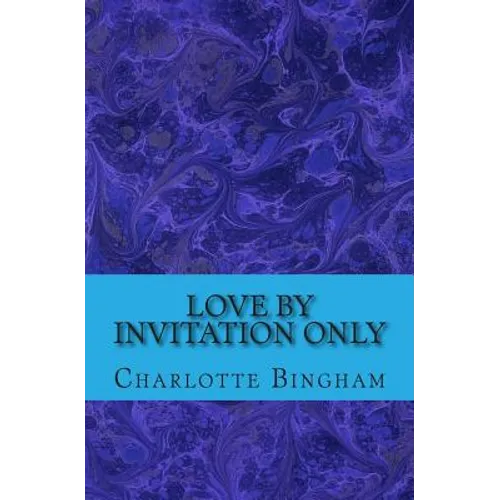 Love By Invitation Only - Paperback