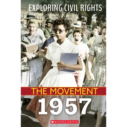 1957 (Exploring Civil Rights: The Movement) - Paperback
