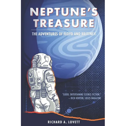 Neptune's Treasure: The Adventures of Floyd & Brittney - Paperback
