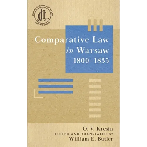 Comparative Law in Warsaw, 1800-1835 - Hardcover