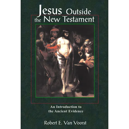 Jesus Outside the New Testament: An Introduction to the Ancient Evidence - Paperback