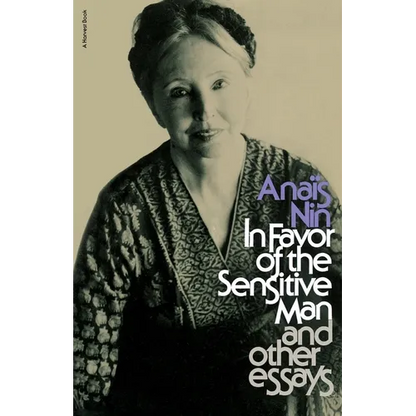 In Favor of the Sensitive Man and Other Essays - Paperback