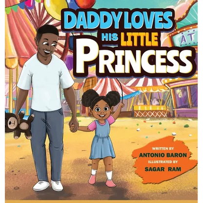 Daddy Loves His Little Princess - Hardcover