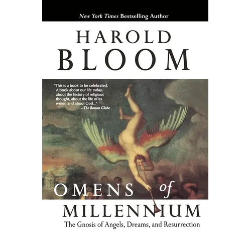 Omens of Millennium: The Gnosis of Angels, Dreams, and Resurrection - Paperback