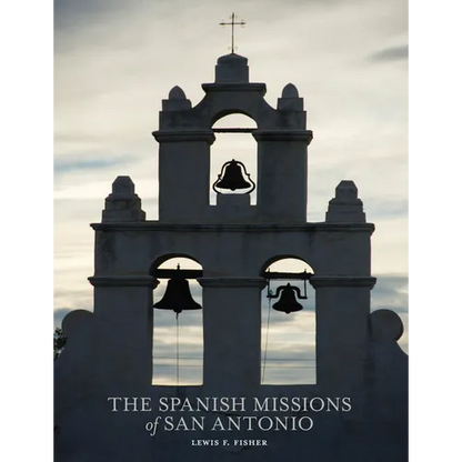 The Spanish Missions of San Antonio - Paperback