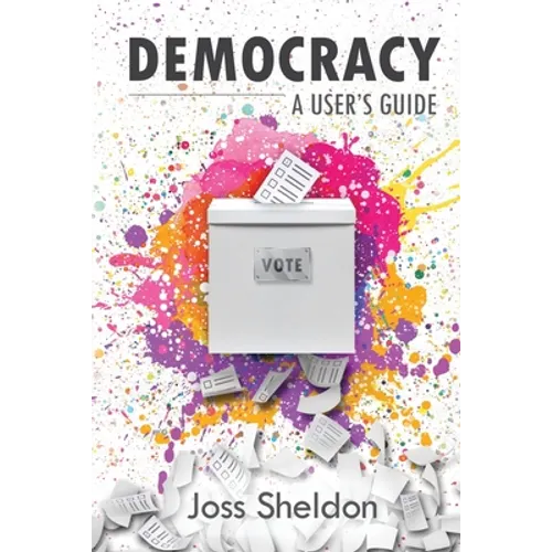 Democracy: A User's Guide - Paperback
