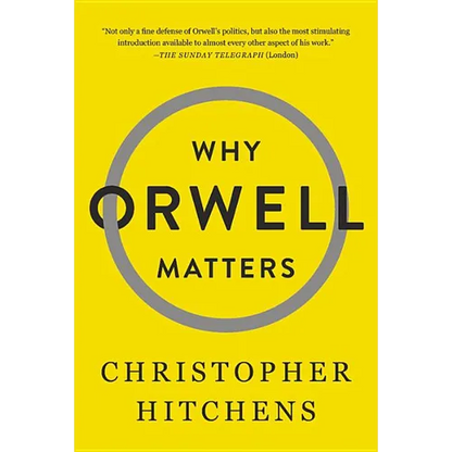 Why Orwell Matters - Paperback