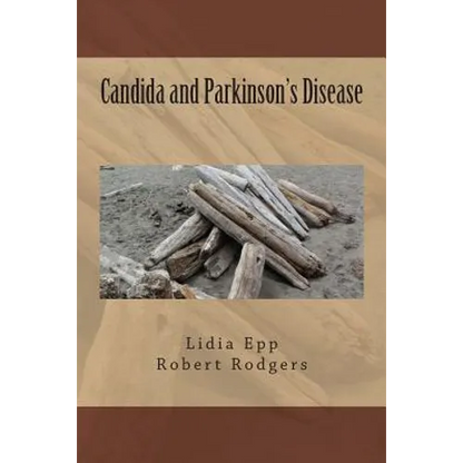 Candida and Parkinson's Disease - Paperback