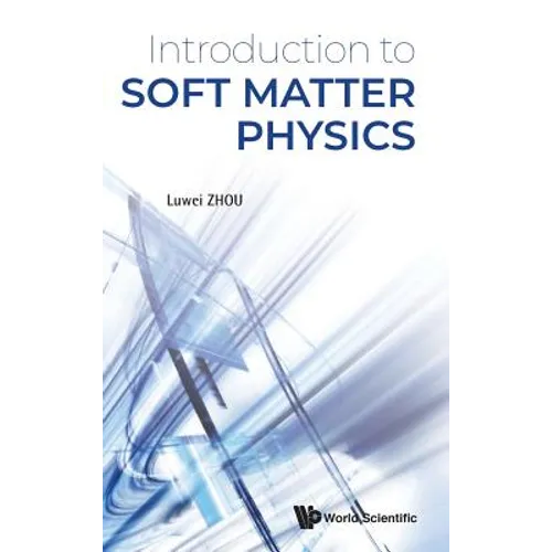 Introduction to Soft Matter Physics - Hardcover