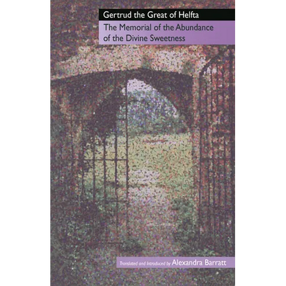 The Memorial of the Abundance of the Divine Sweetness: Volume 88 - Paperback