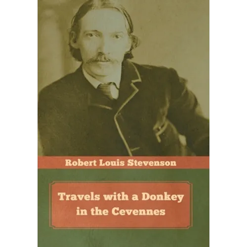 Travels with a Donkey in the Cevennes - Hardcover