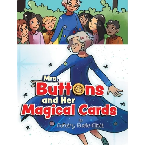 Mrs. Buttons and Her Magical Cards - Hardcover
