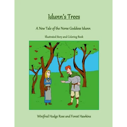 Idunn's Trees: A New Tale of the Norse Goddess Idunn - Paperback