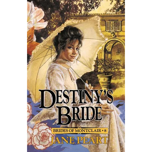 Destiny's Bride: 8 - Paperback