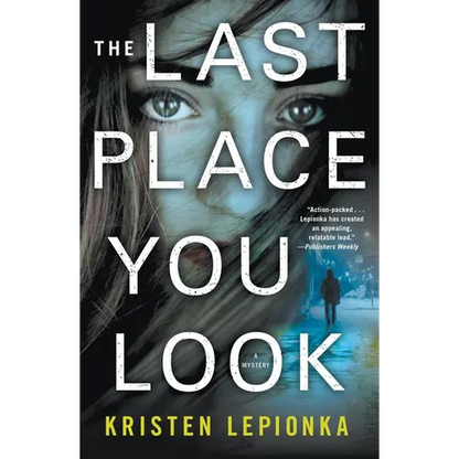 The Last Place You Look: A Mystery - Paperback