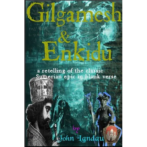 Gilgamesh and Enkidu - Paperback