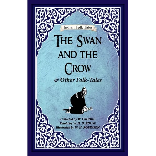 The Swan and The Crow and Other Folk-tales - Paperback