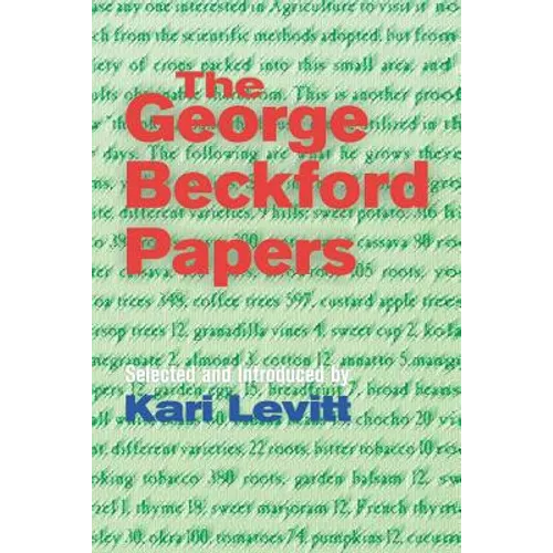 The George Beckford Papers - Paperback