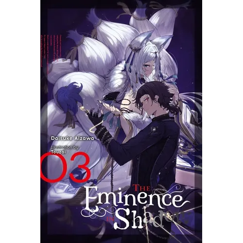 The Eminence in Shadow, Vol. 3 (Light Novel): Volume 3 - Hardcover