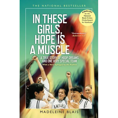 In These Girls, Hope Is a Muscle - Paperback