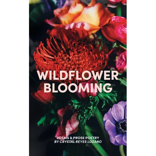 Wildflower Blooming - Paperback