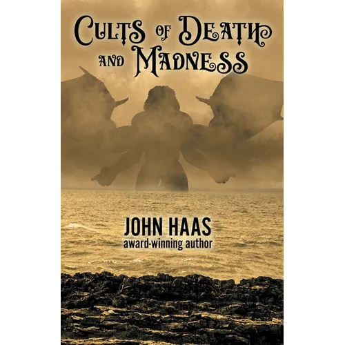 Cults of Death and Madness - Paperback