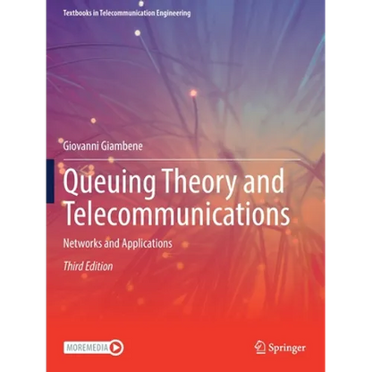 Queuing Theory and Telecommunications: Networks and Applications - Paperback
