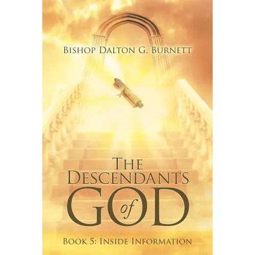 The Descendants of God: Book 5: Inside Information - Paperback