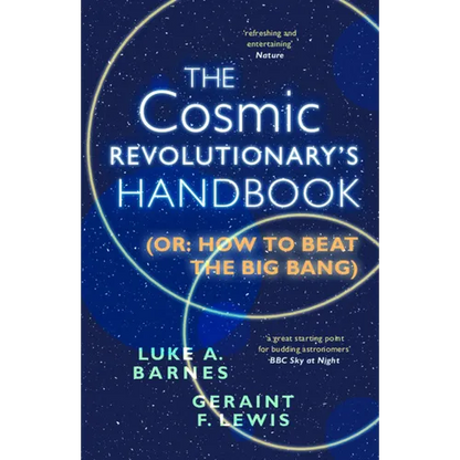 The Cosmic Revolutionary's Handbook - Paperback