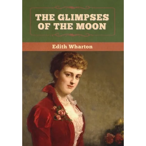 The Glimpses of the Moon - Hardcover