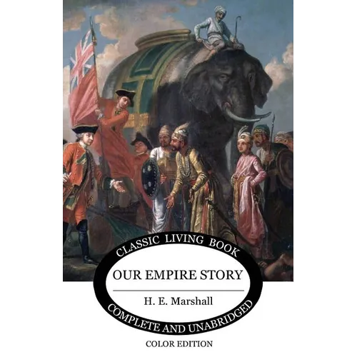 Our Empire Story (Color) - Paperback