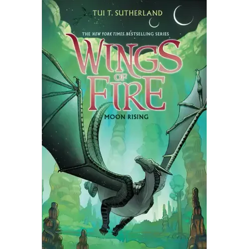 Moon Rising (Wings of Fire #6): Volume 6