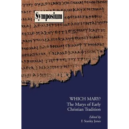 Which Mary?: The Marys of Early Christian Tradition - Paperback