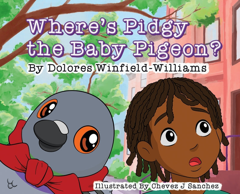 Where's Pidgy the Baby Pigeon? - Hardcover