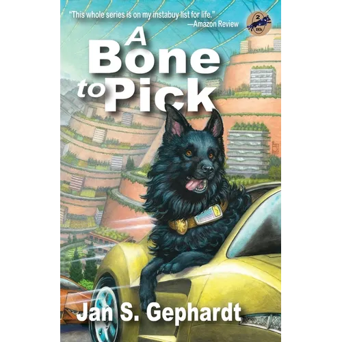 A Bone to Pick: Book Two of the XK9 "Bones" Trilogy - Paperback