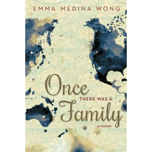 Once There Was a Family: A Memoir - Paperback